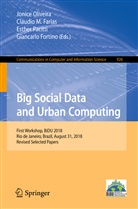Claudio M. Farias, Giancarlo Fortino, Claudi M Farias, Claudio M Farias, Jonice Oliveira, Esther Pacitti... - Big Social Data and Urban Computing