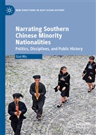 Guo Wu - Narrating Southern Chinese Minority Nationalities