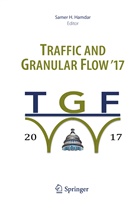 Same H Hamdar, Samer H Hamdar, Samer H. Hamdar - Traffic and Granular Flow '17
