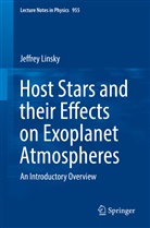Jeffrey Linsky - Host Stars and their Effects on Exoplanet Atmospheres