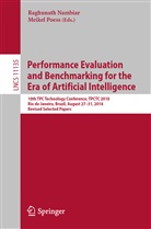 Raghunat Nambiar, Raghunath Nambiar, Poess, Poess, Meikel Poess - Performance Evaluation and Benchmarking for the Era of Artificial Intelligence