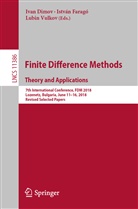 Ivan Dimov, Istvá Faragó, István Faragó, Lubin Vulkov - Finite Difference Methods. Theory and Applications