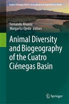 Fernando Alvarez, Fernand Álvarez, Fernando Álvarez, Ojeda, Ojeda, Margarita Ojeda - Animal Diversity and Biogeography of the Cuatro Ciénegas Basin