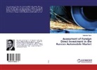 Sebastian Meyer - Assessment of Foreign Direct Investment in the Russian Automobile Market