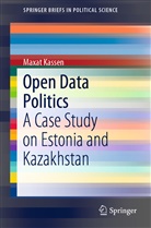 Maxat Kassen - Open Data Politics