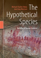 Jane Gray Morrison, Michael Charle Tobias, Michael Charles Tobias - The Hypothetical Species
