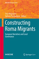 Tin Magazzini, Tina Magazzini, Piemontese, Piemontese, Stefano Piemontese - Constructing Roma Migrants