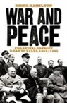 Nigel Hamilton - War and Peace