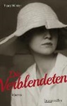 Franz Winter - Die Verblendeten