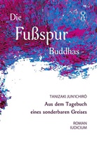 Jun'ichiro Tanizaki, Sophia Yamaguchi, OA - Deutsche Gesellschaft für Natu, OAG - Deutsche Gesellschaft für Natu, To OAG - Deutsche Gesellschaft für Natur- und Völkerkunde Ostasiens, Tokyo OAG Deutsche Gesellschaft für Natur- und Völkerkunde Ostasiens - Die Fußspur Buddhas