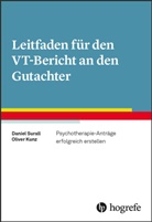 Oliver Kunz, Danie Surall, Daniel Surall - Leitfaden für den VT-Bericht an den Gutachter