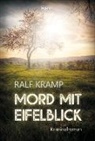 Ralf Kramp - Mord mit Eifelblick