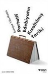 Enrique Vila-Matas - Portatif Edebiyatin Kisaltilmis Tarihi