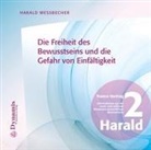 Harald Wessbecher - Die Freiheit des Bewusstseins und die Gefahr von Einfältigkeit, 1 Audio-CD (Audiolibro)