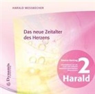 Harald Wessbecher - Das neue Zeitalter des Herzens, 1 Audio-CD (Audiolibro)