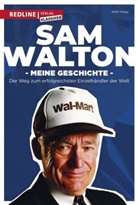 John Huey, Sa Walton, Sam Walton - Meine Geschichte