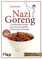 Horst Kessel - Nazi Goreng