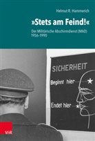 Helmut R Hammerich, Helmut R. Hammerich, Helmut Rudolf Hammerich - "Stets am Feind!"