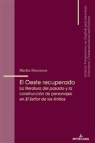 Martin Simonson, María José Álvarez-Faedo, Beatriz Penas-Ibáñez - El Oeste recuperado