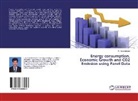 R Karunakaran, R. Karunakaran - Energy consumption, Economic Growth and CO2 Emission using Panel Data