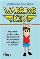 Jocko Willink - Warrior Kid