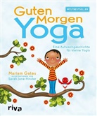 Mariam Gates, Sarah J. Hinder, Sarah Jane Hinder, Sarah J. Hinder - Guten-Morgen-Yoga