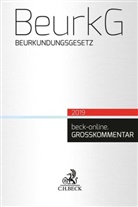 Bernadett Bord, Bernadette Bord, Kai Franken u a, Beate Gsell, Wolfgang Krüger, Stephan Lorenz... - BeurkG, Beurkundungsgesetz, Kommentar
