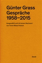 Horst Bienek, Günter Gaus, GÃ¼nter Grass, Günter Grass, Erwin u a Leiser, Timm Niklas Pietsch - Günter Grass: Gespräche (1958-2015)