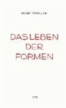Henri Focillon, Gritta Baerlocher - Das Leben der Formen