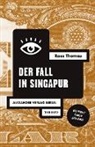 Ross Thomas, Wilm W. Elwenspoek, Alexande Wewerka, Alexander Wewerka - Der Fall in Singapur