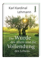 Karl Lehmann, Karl Kardinal Lehmann - Die Würde des Alters und die Vollendung des Lebens
