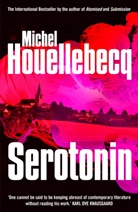 Michel Houellebecq - Serotonin