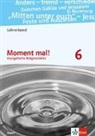 Rolan Deinzer, Karste Frank, Christina u Lange - Moment mal! 6. Ausgabe Bayern. Lehrerband mit CD-ROM Klasse 6