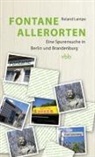 Roland Lampe - Fontane allerorten