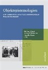 Markus Hilgert, Kerstin P. Hofmann, Henrike Simon - Objektepistemologien zur Vermessung eines transdisziplinären Forschungsraums