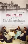 Hanna Steinegger - Die Frauen vom Zieblingerhaus