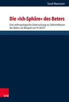 Sarah Neumann, Sarah Riegert - Die "Ich-Sphäre" des Beters