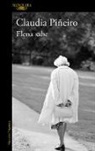 Claudia Piieiro, Claudia Piñeiro - Elena sabe / Elena Knows