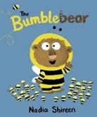 Nadia Shireen - The Bumblebear