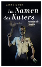 Gary Victor - Im Namen des Katers