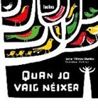 Isabel Minhós Martins, Madalena Matoso - Quan jo vaig néixer