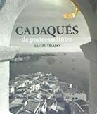 Cadaqués de portes endintre