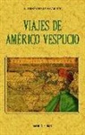 Martín Fernández de Navarrete - Viajes de Americo Vespucio