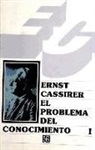 El problema del conocimiento en la filosofía y en la ciencia modernas (Tomo I)