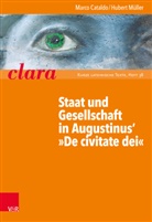 Marco Cataldo, Hubert MÃ¼ller, Huber Müller, Hubert Müller - Staat und Gesellschaft in Augustins "De civitate Dei"