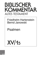 Friedhelm Hartenstein, Bernd Janowski, Beate Ego, Friedhelm Hartenstein, Martin Rösel, Rüterswörden... - Biblischer Kommentar Altes Testament - 15,5: Psalmen, Lieferung 5