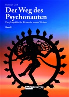 Stan Grof, Stanislav Grof - Der Weg des Psychonauten, 2 Teile. Bd.1