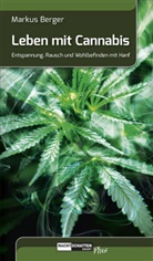 Markus Berger - Leben mit Cannabis
