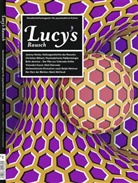 Markus Berger, Roger Liggenstorfer, Nachtschatten Verlag - Lucy's Rausch - 9: Das Gesellschaftsmagazin für psychoaktive Kultur