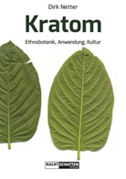 Dirk Netter - Kratom